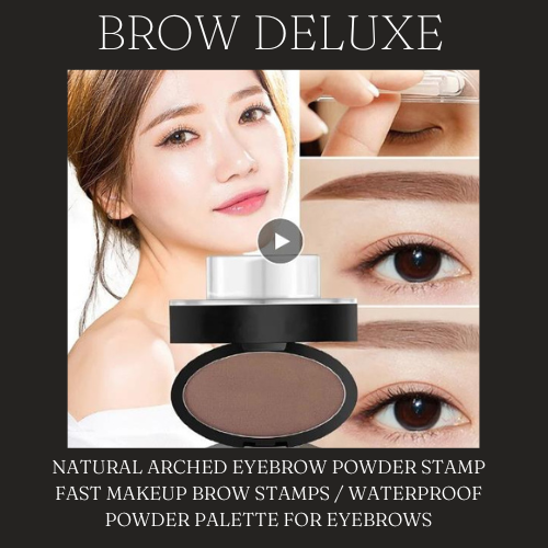 BROW DELUXE ™