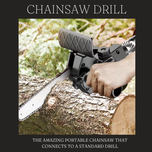 CHAINSAW DRILL ™