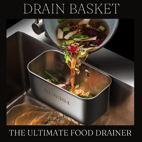 DRAIN BASKET ™