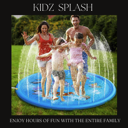 KIDZ SPLASH ™