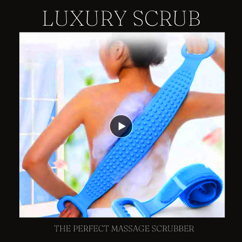 LUXURY SCRUB ™