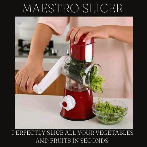 MAESTRO SLICER ™