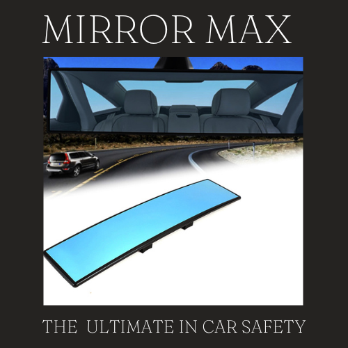 MIRROR MAX ™