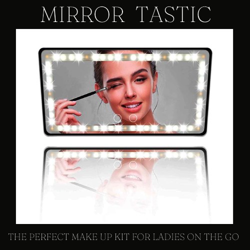 MIRROR TASTIC ™