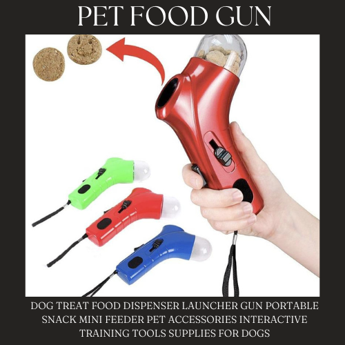 PET FOOD GUN ™