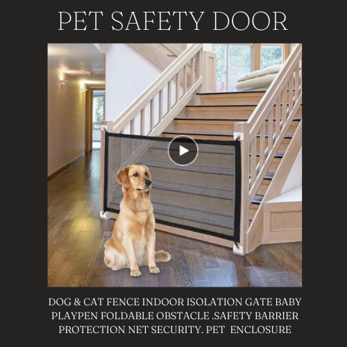 PET SAFETY DOOR ™