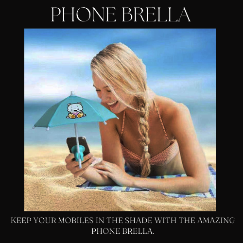 PHONE BRELLA ™