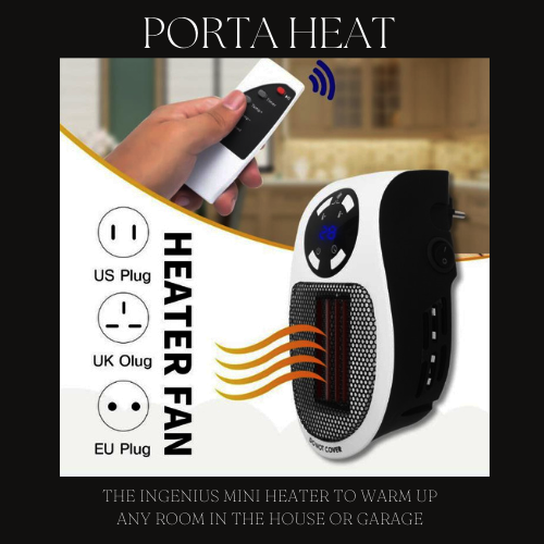 PORTA HEAT ™