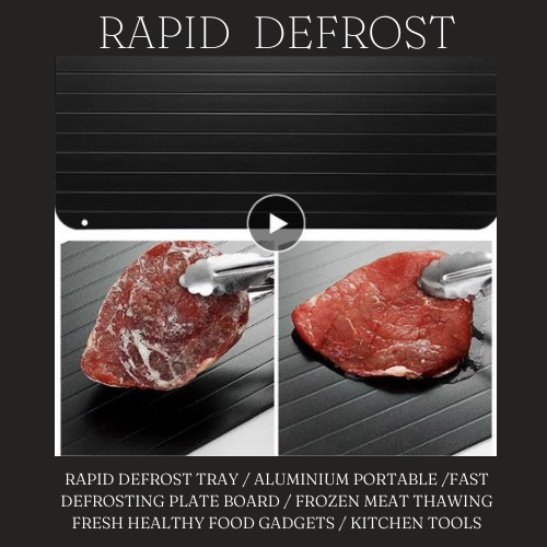 RAPID DEFROST ™